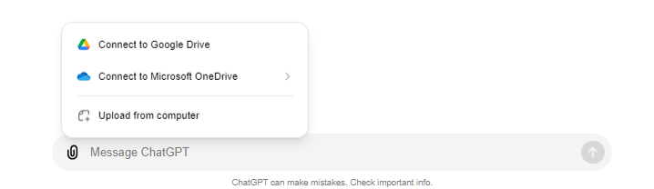 A screenshot showing options to connect to Google Drive, Microsoft OneDrive, or upload from a computer within a dialogue box. Below is a text input field labeled "Message ChatGPT.