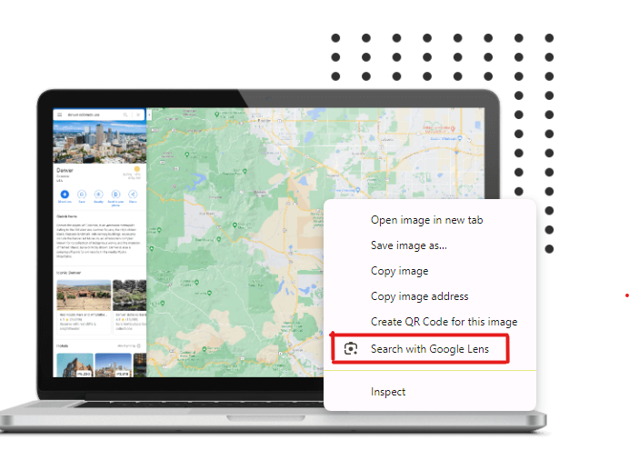 A laptop screen shows a map with various locations highlighted. A context menu is open, and the "Search with Google Lens" option is selected.